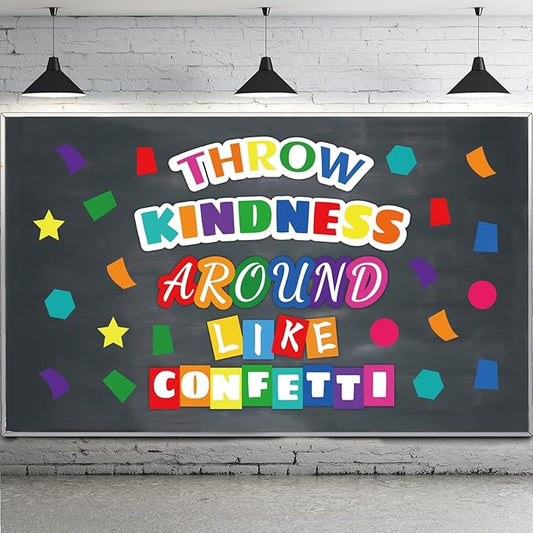Classroom Bulletin Board Decoration Set Wall or Door Kindness Decor Colorful Confetti Classroom Decorations for Kindergarten PreSchool Elementary and Middle School(Throw Kindness Like Confetti)